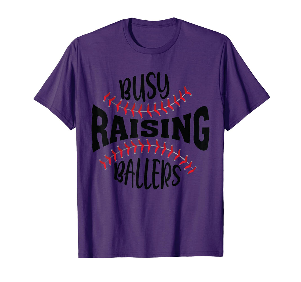 Funny Baseball Busy Raising Ballers T-Shirt - Graphic Print Unisex - T-Shirt, Sweatshirt, Hoodie
