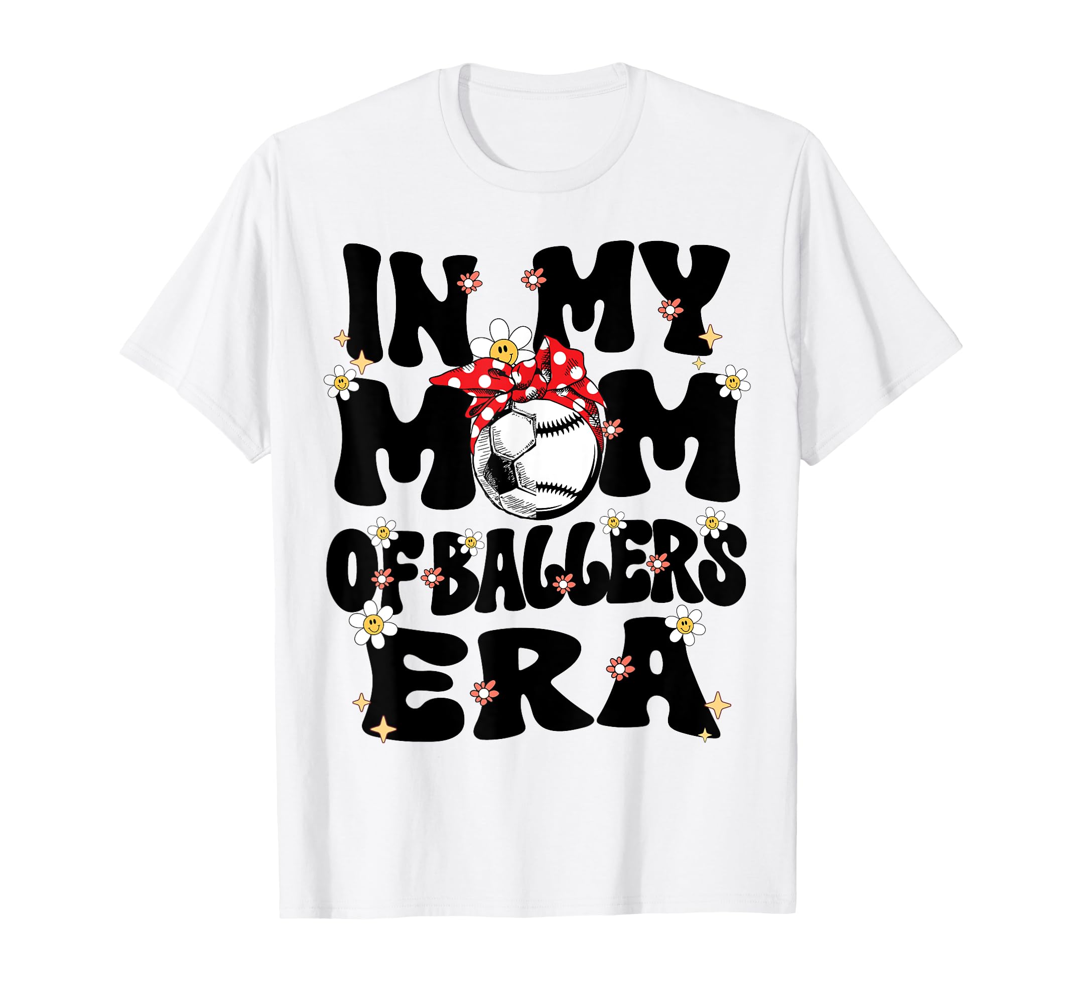 My Mom Baller Era Baseball Soccer Mom T-Shirt - Aesthetic Graphic Unisex - T-Shirt, Sweatshirt, Hoodie