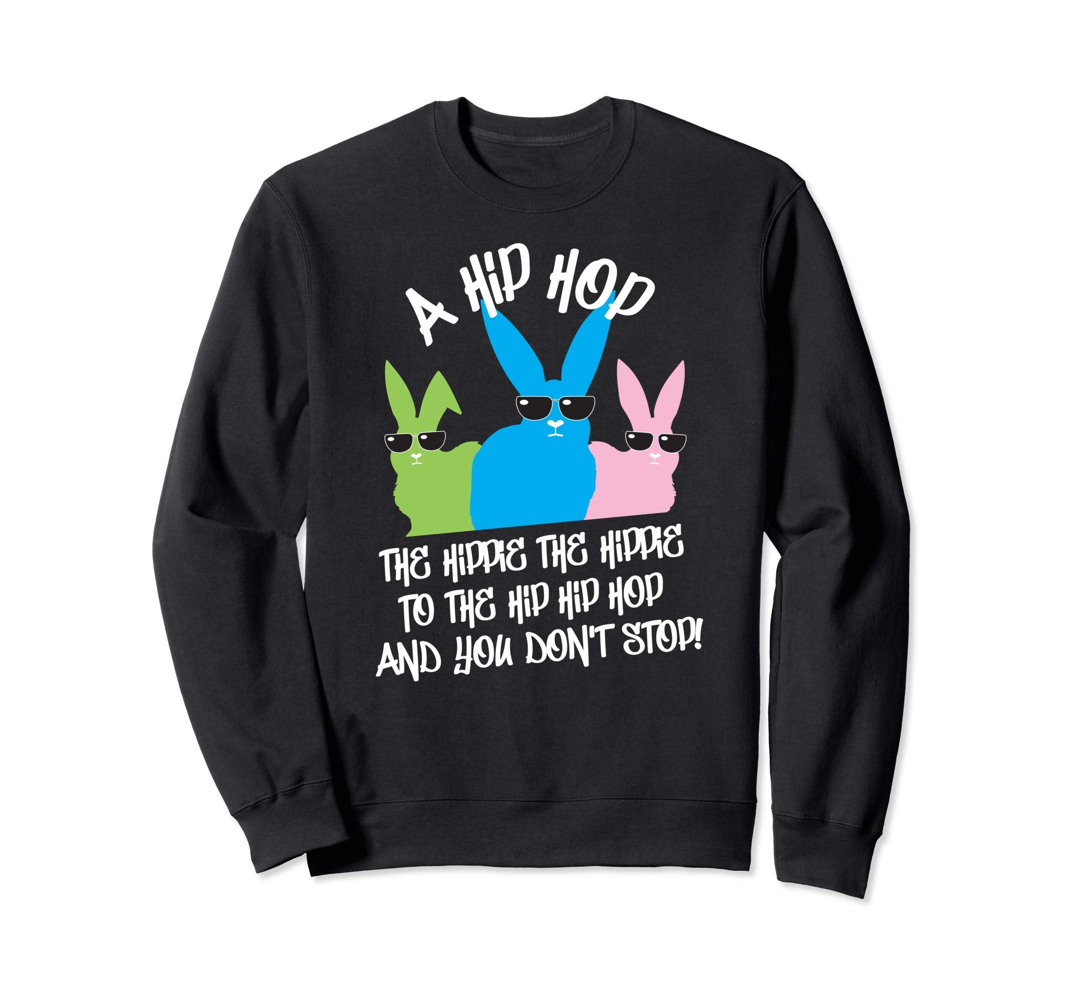 Hip Hop Easter Bunny Old School Sweatshirt - Minimalist Print Men Women - T-Shirt, Sweatshirt, Hoodie