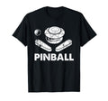 Pinball Funny Pinballer Machine T-Shirt - Casual Everyday Wear Men Women - T-Shirt, Sweatshirt, Hoodie