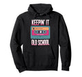 Old School Hip Hop 80S 90S Cassette Hoodie - Novelty Apparel Men Women - T-Shirt, Sweatshirt, Hoodie