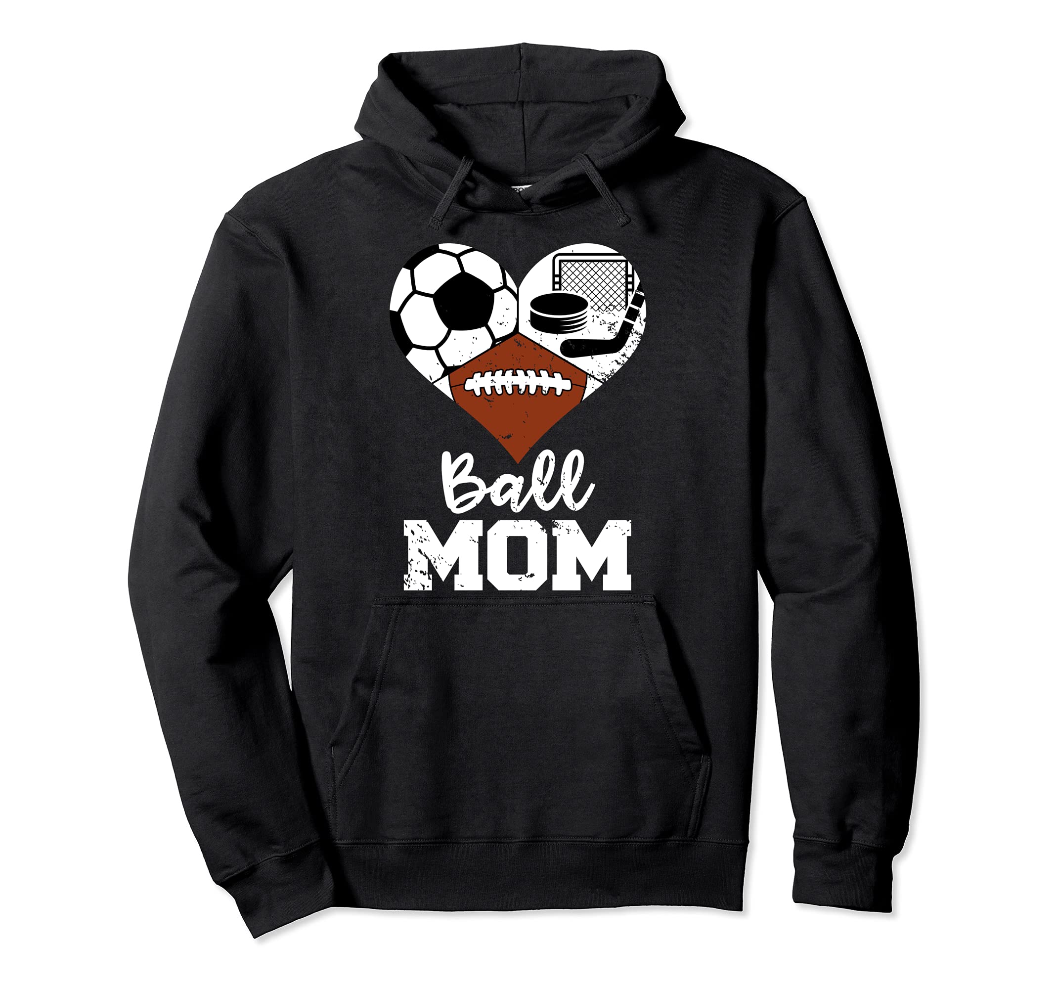 Ball Mom Funny Soccer Football Hockey Hoodie - Aesthetic Graphic Unisex - T-Shirt, Sweatshirt, Hoodie