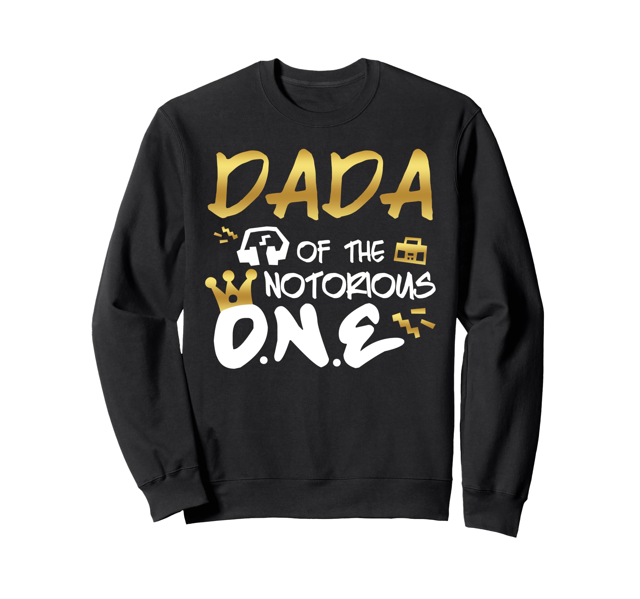 Dada Notorious One Old School 1St Sweatshirt - Custom Art Print Men Women - T-Shirt, Sweatshirt, Hoodie