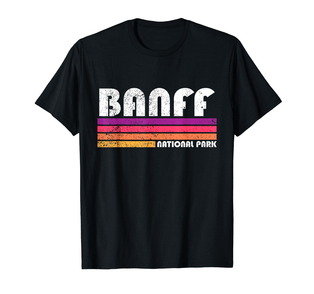 Banff Canadian National Park Souvenir Banff T-Shirt - Graphic Print Unisex - T-Shirt, Sweatshirt, Hoodie