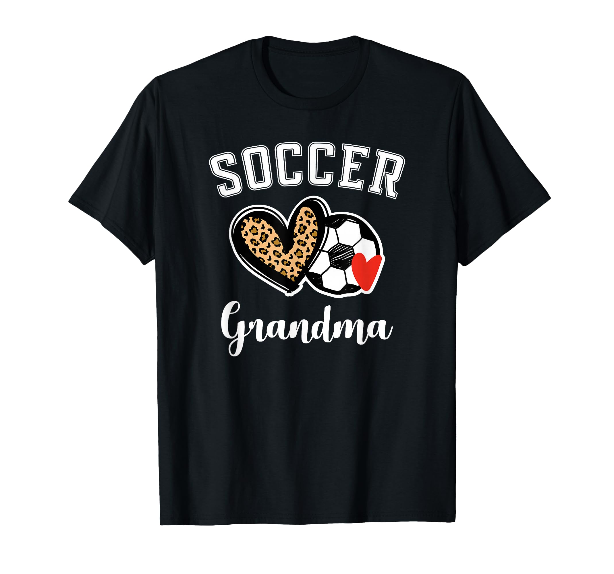 Soccer Grandma Leopard Heart Grandmother T-Shirt - Trendy Graphic Men Women - T-Shirt, Sweatshirt, Hoodie