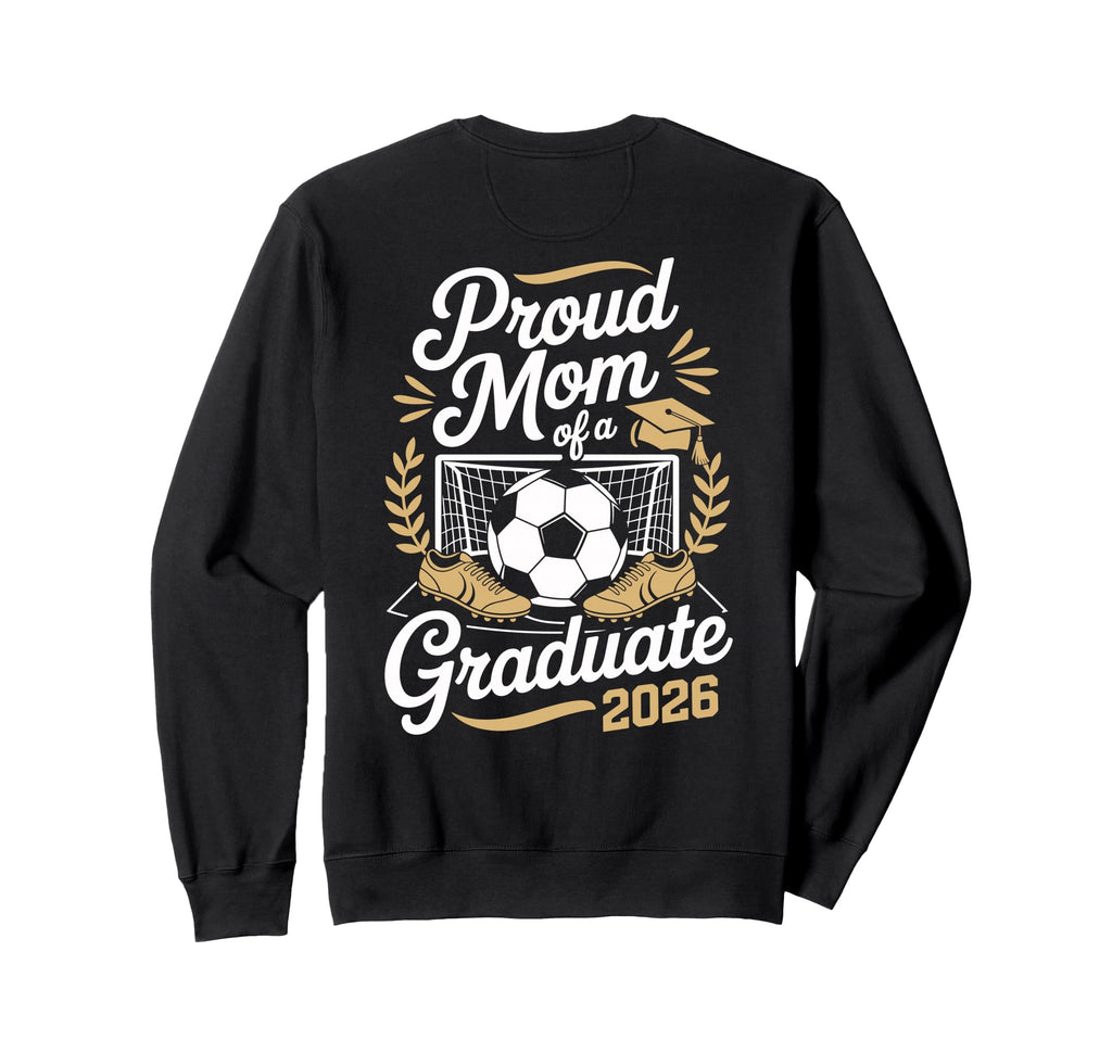 Senior Mom Class 2026 Back To Sweatshirt - Streetwear Style for Adults - T-Shirt, Sweatshirt, Hoodie