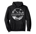 Soccer Goalie Pop Pop Soccer Hoodie - Custom Art Print for Adults - T-Shirt, Sweatshirt, Hoodie