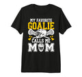 Proud Lacrosse Goalkeeper Mom Lacrosse T-Shirt - Aesthetic Graphic Unisex - T-Shirt, Sweatshirt, Hoodie