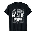 Im Soccer Goalie Pops Soccer T-Shirt - Streetwear Style for Adults - T-Shirt, Sweatshirt, Hoodie