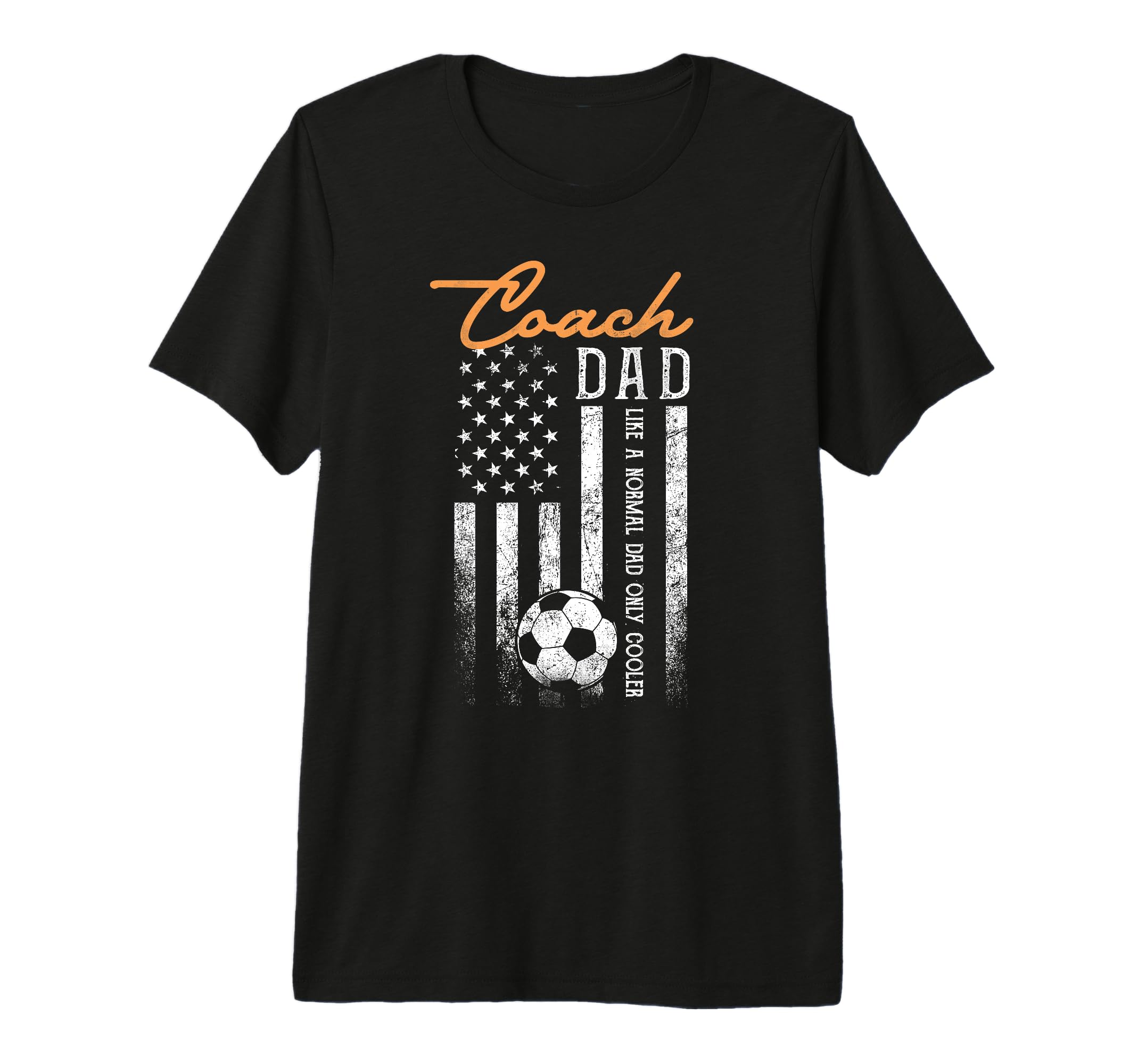 Soccer Coach Dad Like Normal Dad Only T-Shirt - Trendy Graphic Men Women - T-Shirt, Sweatshirt, Hoodie