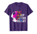 Eat Sleep Soccer Repeat Soccer T-Shirt - Novelty Apparel for Adults - T-Shirt, Sweatshirt, Hoodie