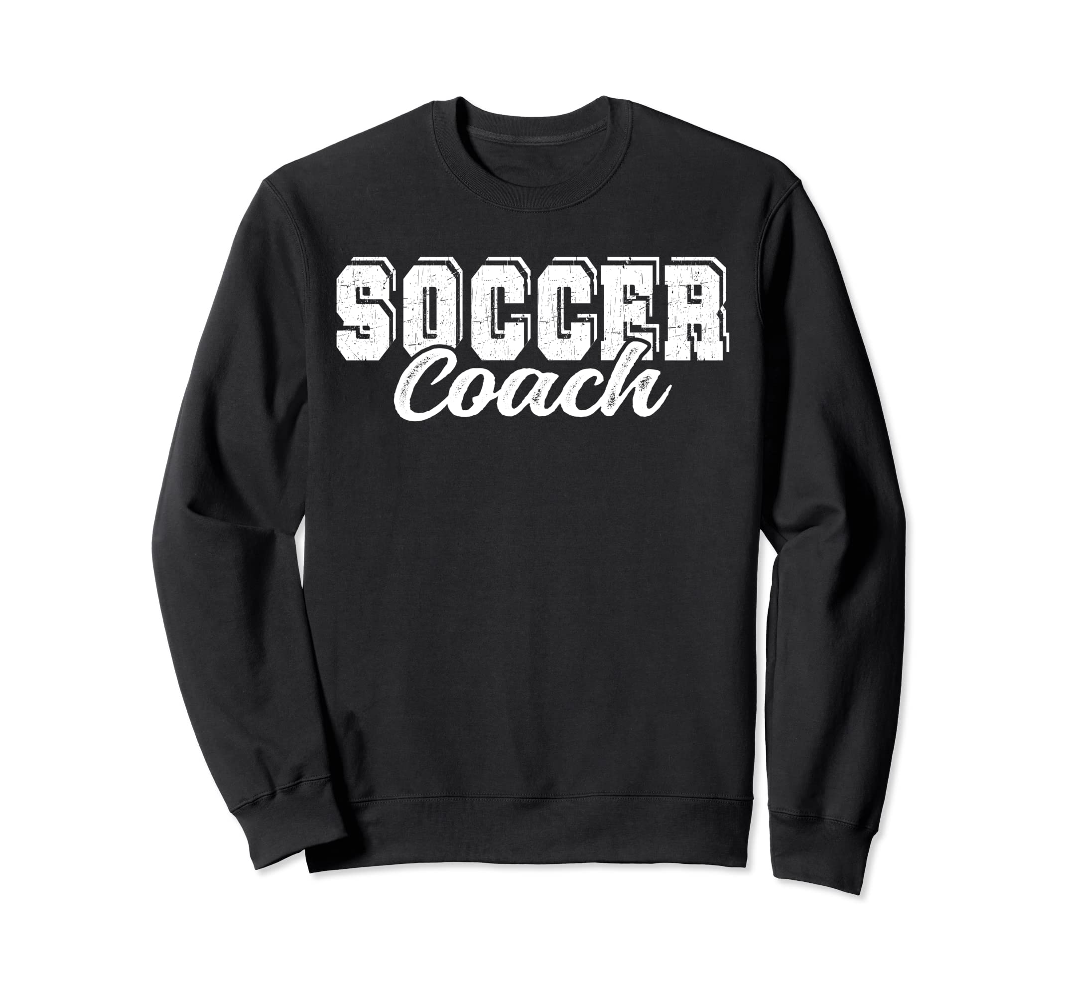 Funny Soccer Coach Soccer T-Shirt - Casual Everyday Wear for Adults - T-Shirt, Sweatshirt, Hoodie