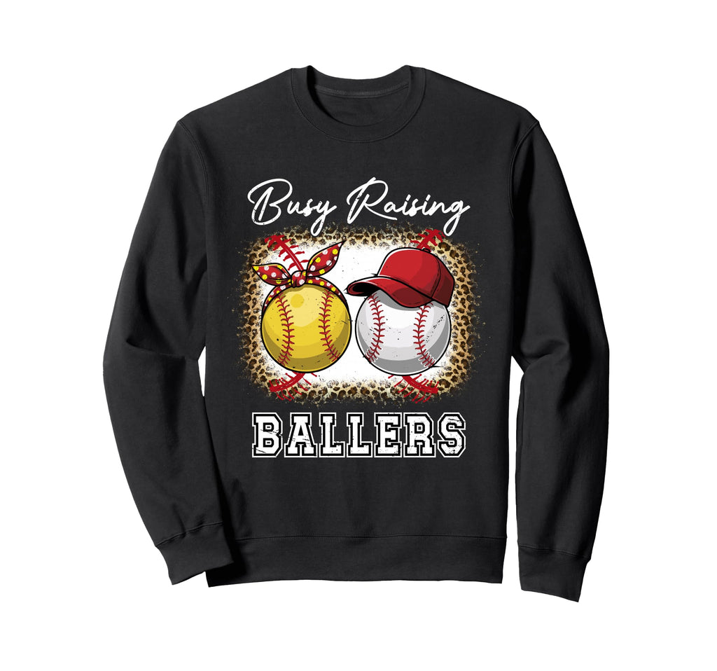 Busy Raising Ballers Baseball Sweatshirt - Trendy Graphic Men Women - T-Shirt, Sweatshirt, Hoodie