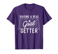 Raising Real Goal Getter Soccer Lover T-Shirt - Unique Graphic for Adults - T-Shirt, Sweatshirt, Hoodie