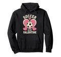 Soccer Is My Valentine Heart Funny Sports Hoodie - Custom Art Print Unisex - T-Shirt, Sweatshirt, Hoodie