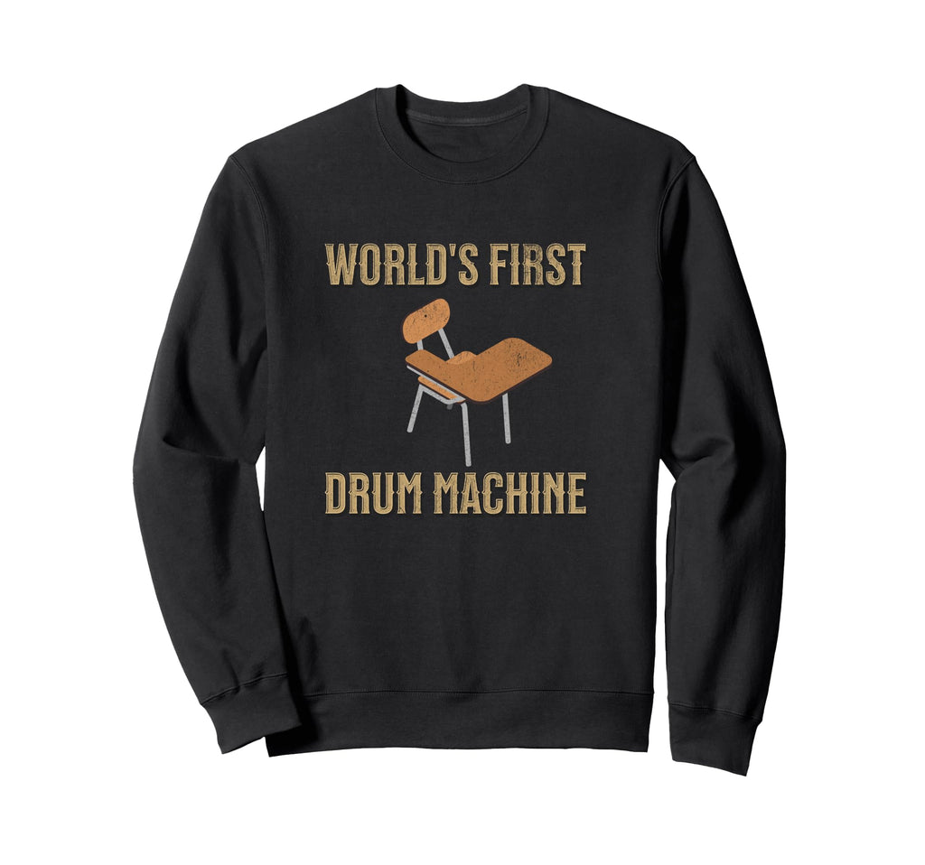 Worlds First Drum Machine Old School Sweatshirt - Unique Graphic Unisex - T-Shirt, Sweatshirt, Hoodie