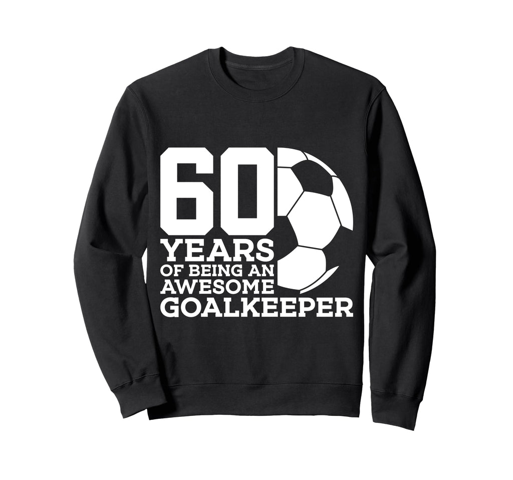 Soccer 60 Years Awesome Soccer Sweatshirt - Aesthetic Graphic for Adults - T-Shirt, Sweatshirt, Hoodie