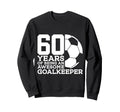 Soccer 60 Years Awesome Soccer Sweatshirt - Aesthetic Graphic for Adults - T-Shirt, Sweatshirt, Hoodie