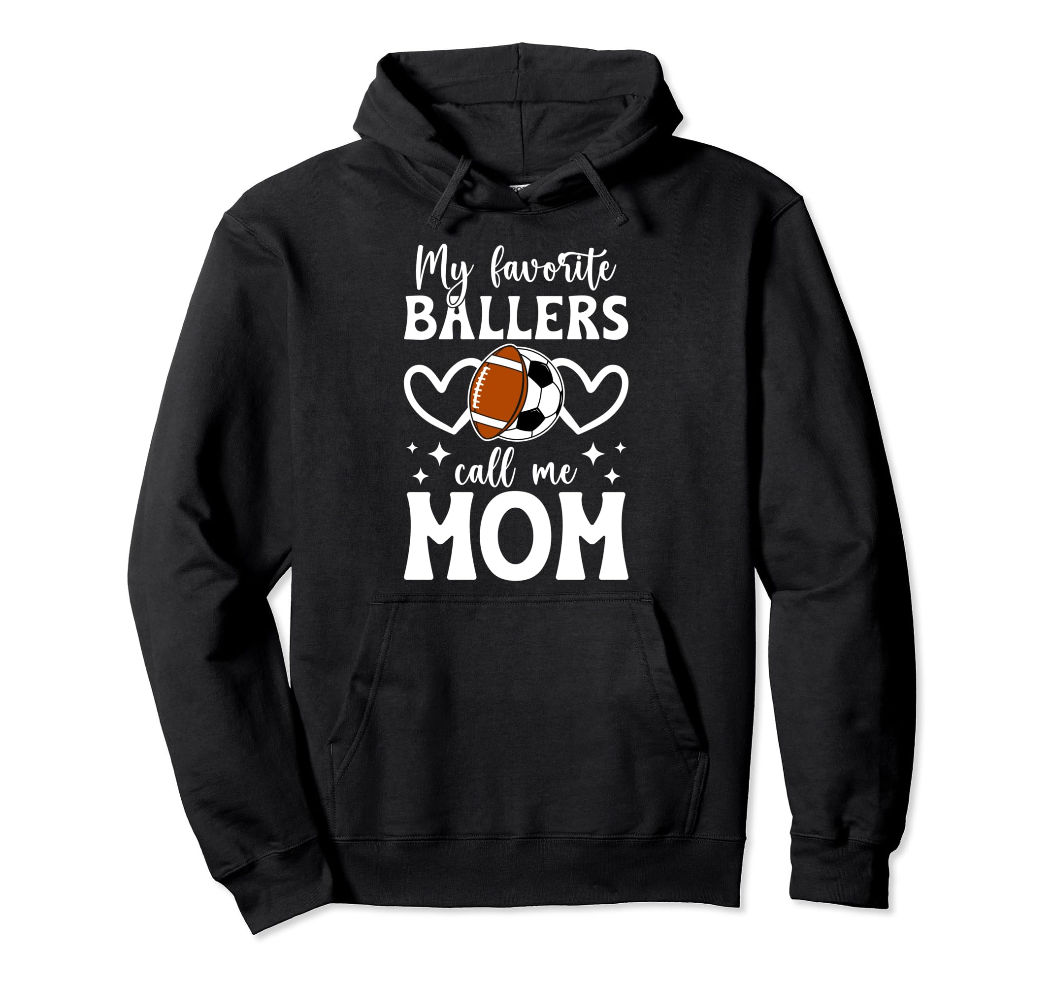 My Favorite Ballers Call Me Mom Hoodie - Aesthetic Graphic Men Women - T-Shirt, Sweatshirt, Hoodie