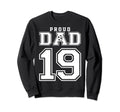 Number 19 Custom Proud Soccer Sweatshirt - Fun Novelty Design Unisex - T-Shirt, Sweatshirt, Hoodie