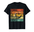 Distressed Soccer Is My Favorite Season T-Shirt - Fun Novelty Design Unisex - T-Shirt, Sweatshirt, Hoodie