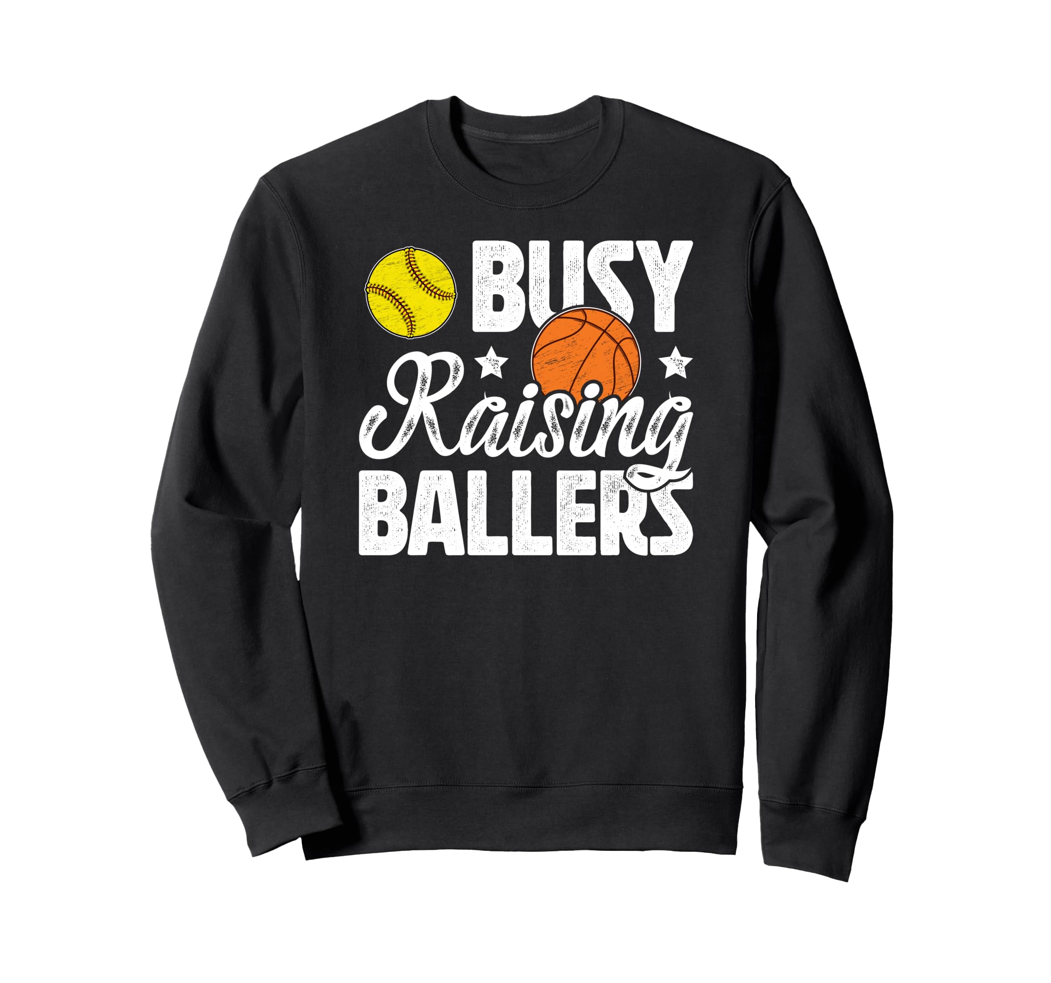 Busy Raising Ballers Basketball Sweatshirt - Minimalist Print Unisex - T-Shirt, Sweatshirt, Hoodie
