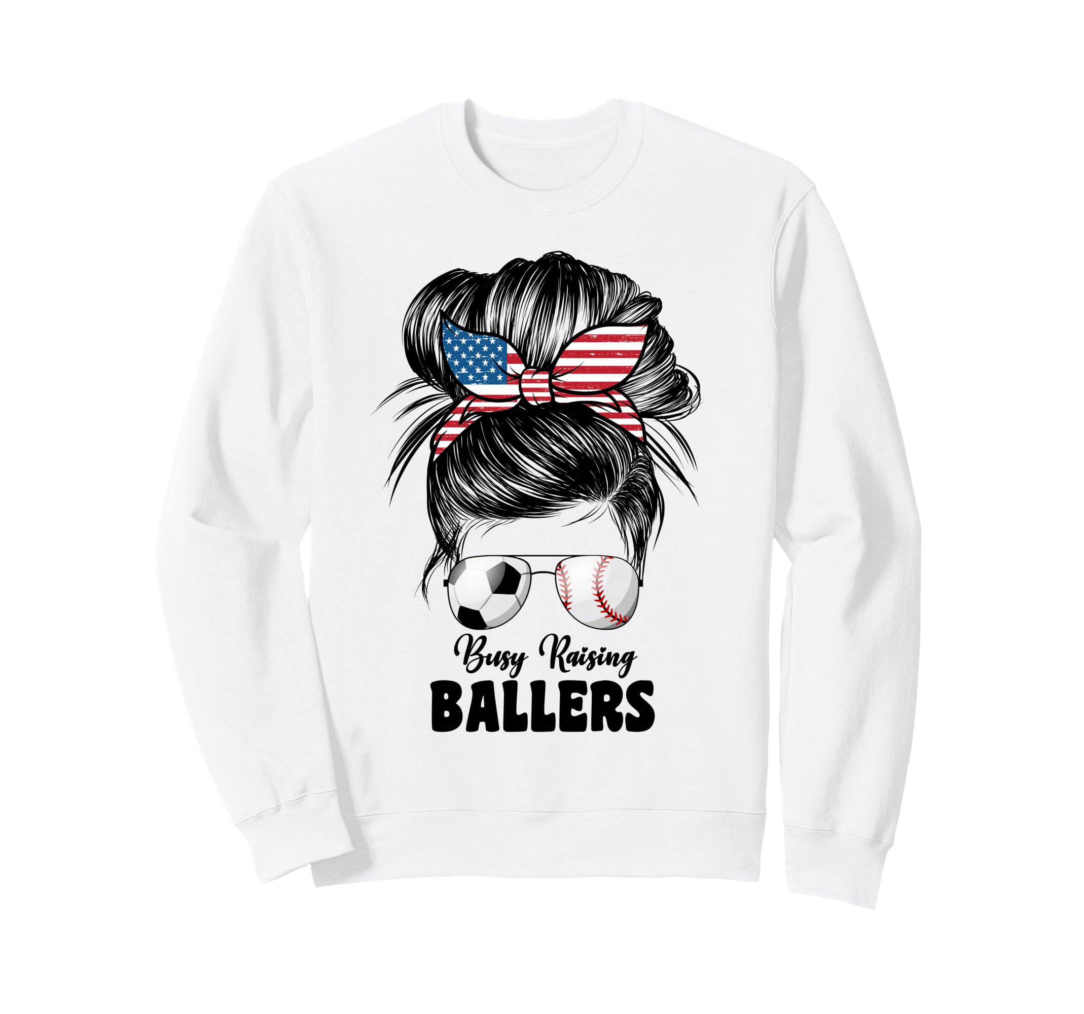 Busy Raising Ballers Soccer And Sweatshirt - Graphic Print for Adults - T-Shirt, Sweatshirt, Hoodie