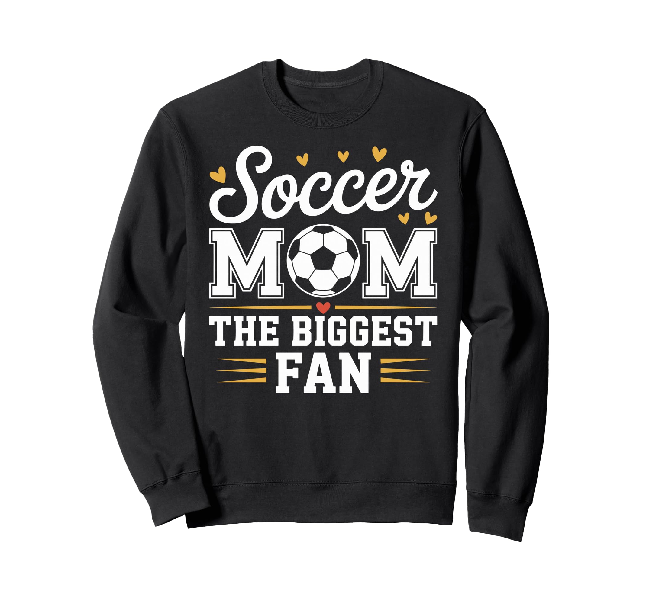 Soccer Mom Football Mothers Day Sweatshirt - Streetwear Style Men Women - T-Shirt, Sweatshirt, Hoodie