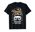 Soccer Mom Messy Bun Hair Funny T-Shirt - Casual Everyday Wear Unisex - T-Shirt, Sweatshirt, Hoodie