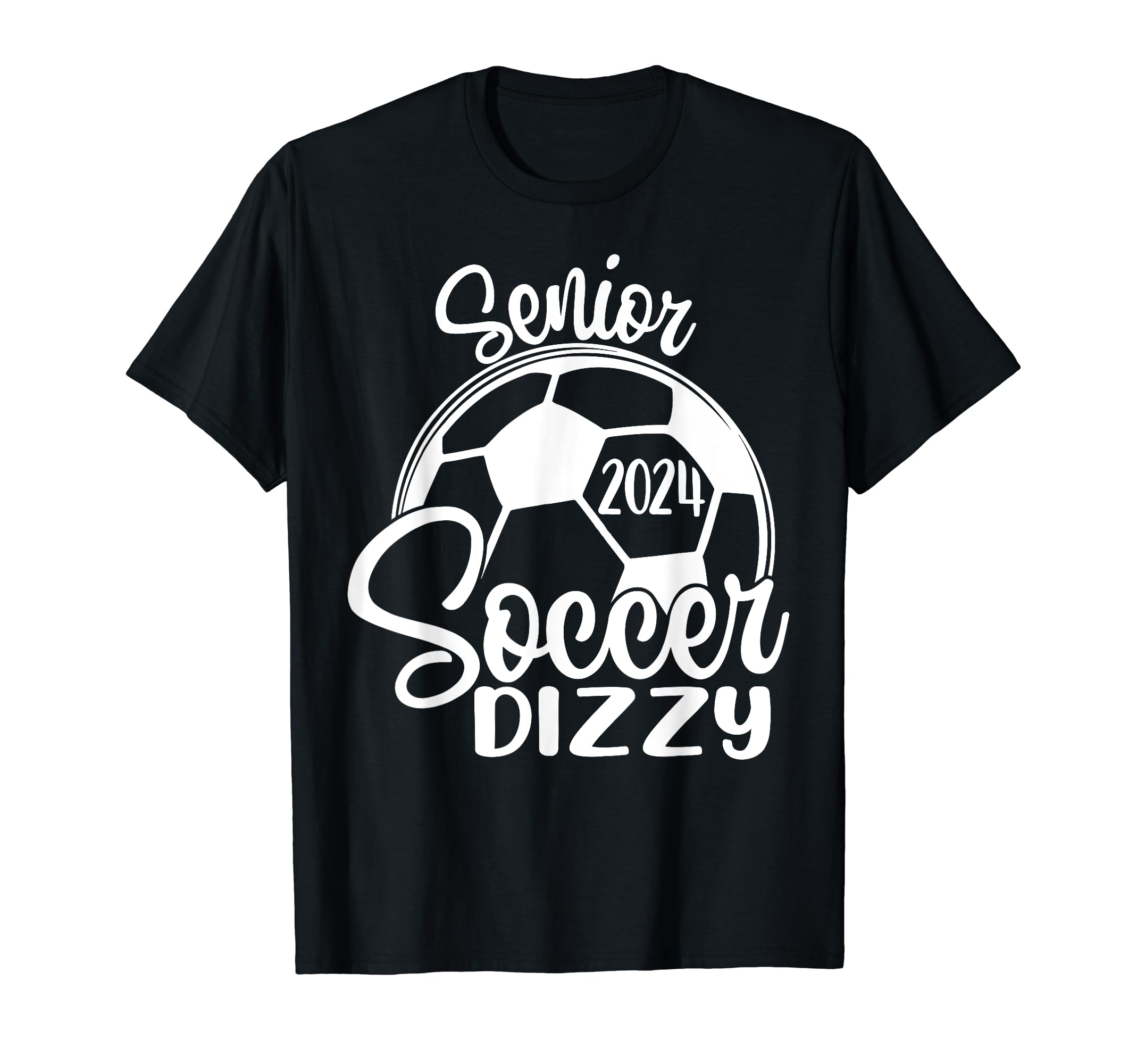 Senior Soccer Dizzy 2024 Class 2024 T-Shirt - Minimalist Print for Adults - T-Shirt, Sweatshirt, Hoodie