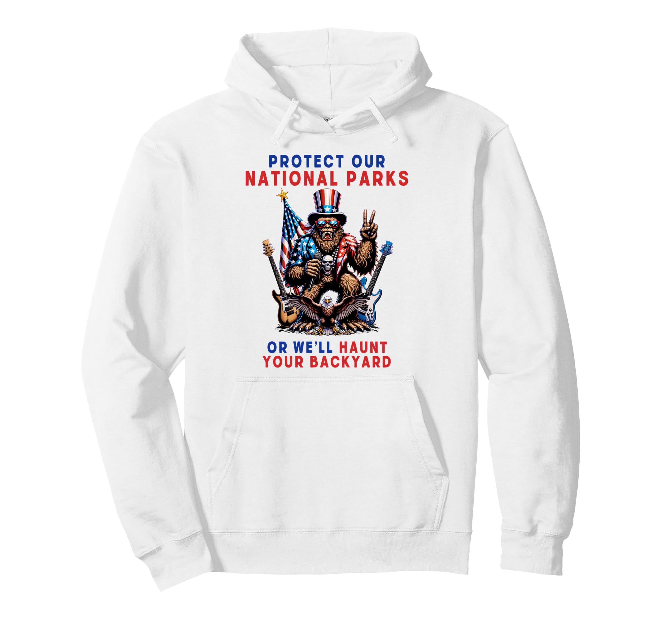 Protect Our National Parks Or Well Haunt Hoodie - Minimalist Print Unisex - T-Shirt, Sweatshirt, Hoodie