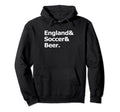 England Soccer Beer Football English Hoodie - Fun Novelty Design Unisex - T-Shirt, Sweatshirt, Hoodie
