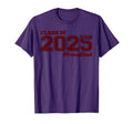Class 2025 Senior Proud Dad Maroon T-Shirt - Fun Novelty Design Unisex - T-Shirt, Sweatshirt, Hoodie