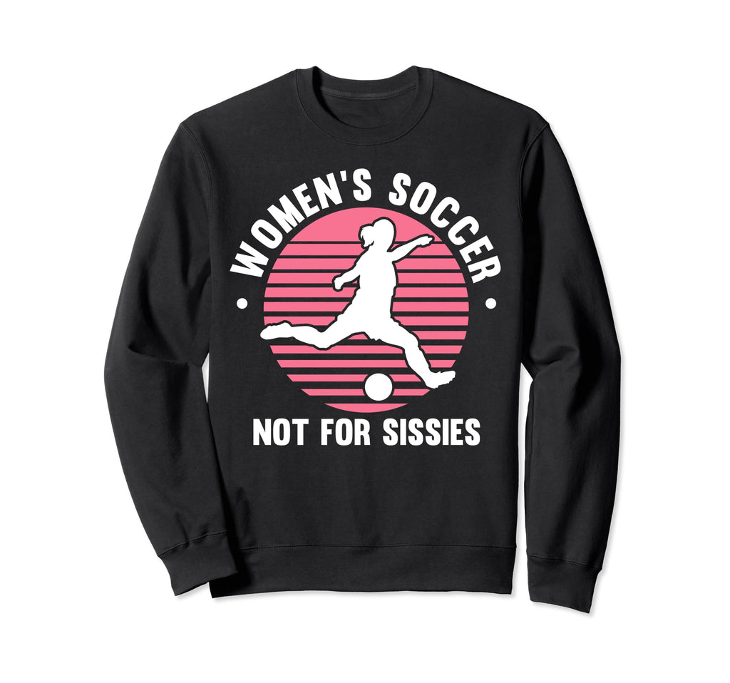Soccer Team Outfit Players Fans Sweatshirt - Fun Novelty Design Men Women - T-Shirt, Sweatshirt, Hoodie
