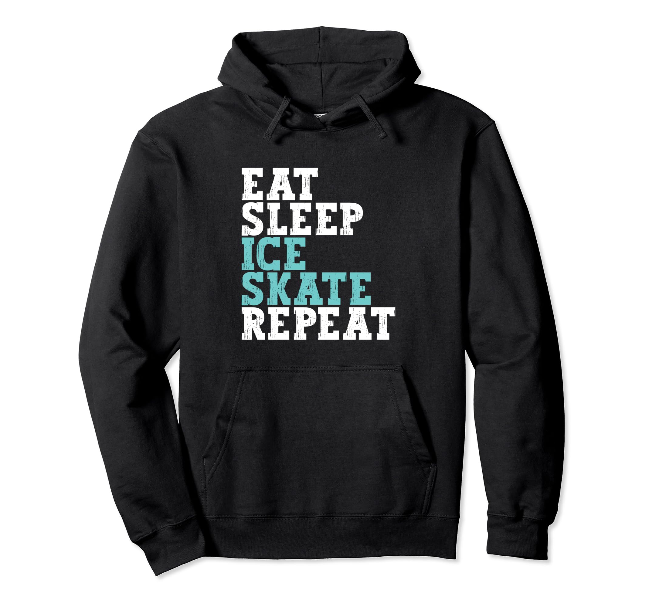 Eat Sleep Skate Repeat Ice Skate Funny Hoodie - Custom Art Print Unisex - T-Shirt, Sweatshirt, Hoodie