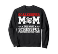 Funny Soccer Goalkeeper Mom Soccer Sweatshirt - Custom Art Print Men Women - T-Shirt, Sweatshirt, Hoodie
