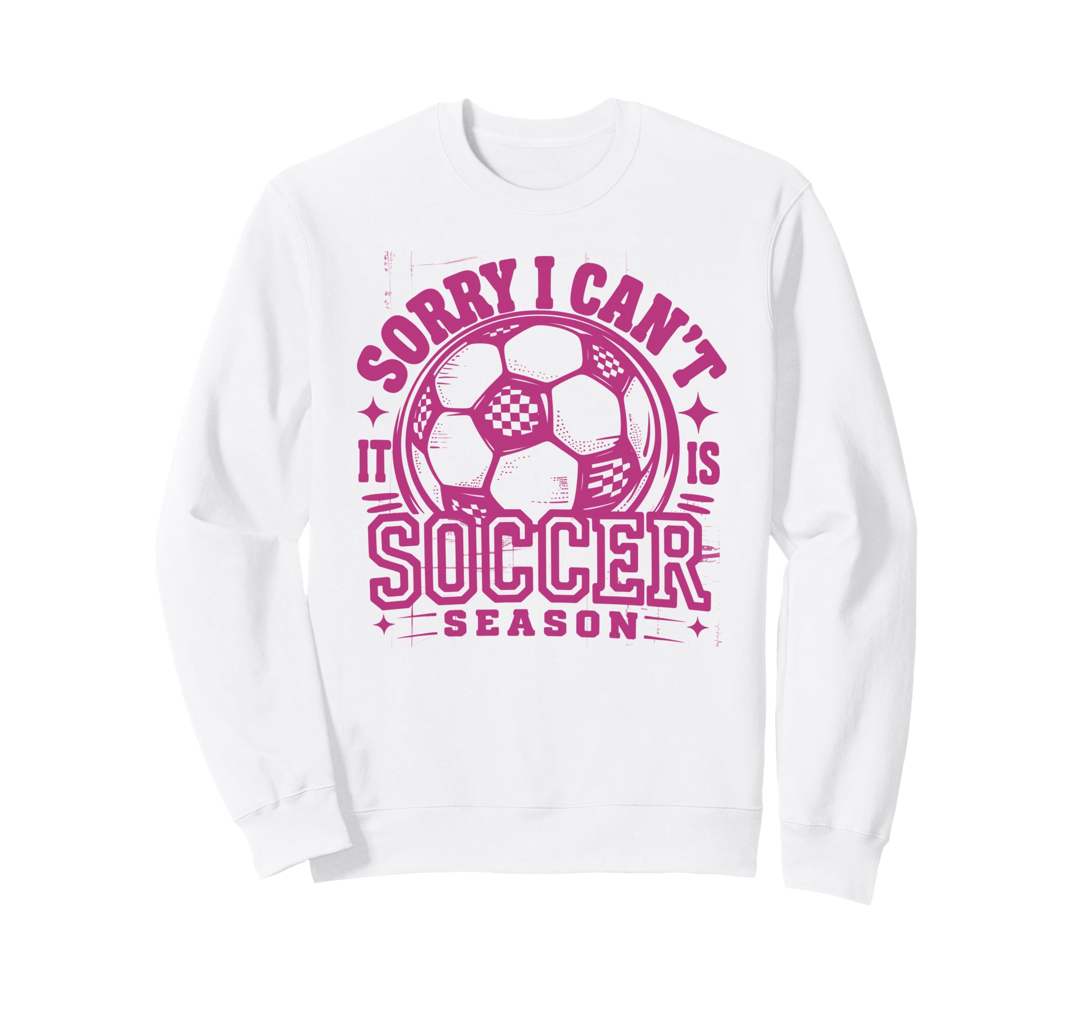 Sorry I Cant Soccer Mommy Mama Sweatshirt - Custom Art Print for Adults - T-Shirt, Sweatshirt, Hoodie