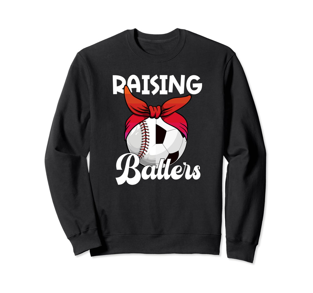 Raising Ballers Soccer Baseball Sweatshirt - Aesthetic Graphic for Adults - T-Shirt, Sweatshirt, Hoodie