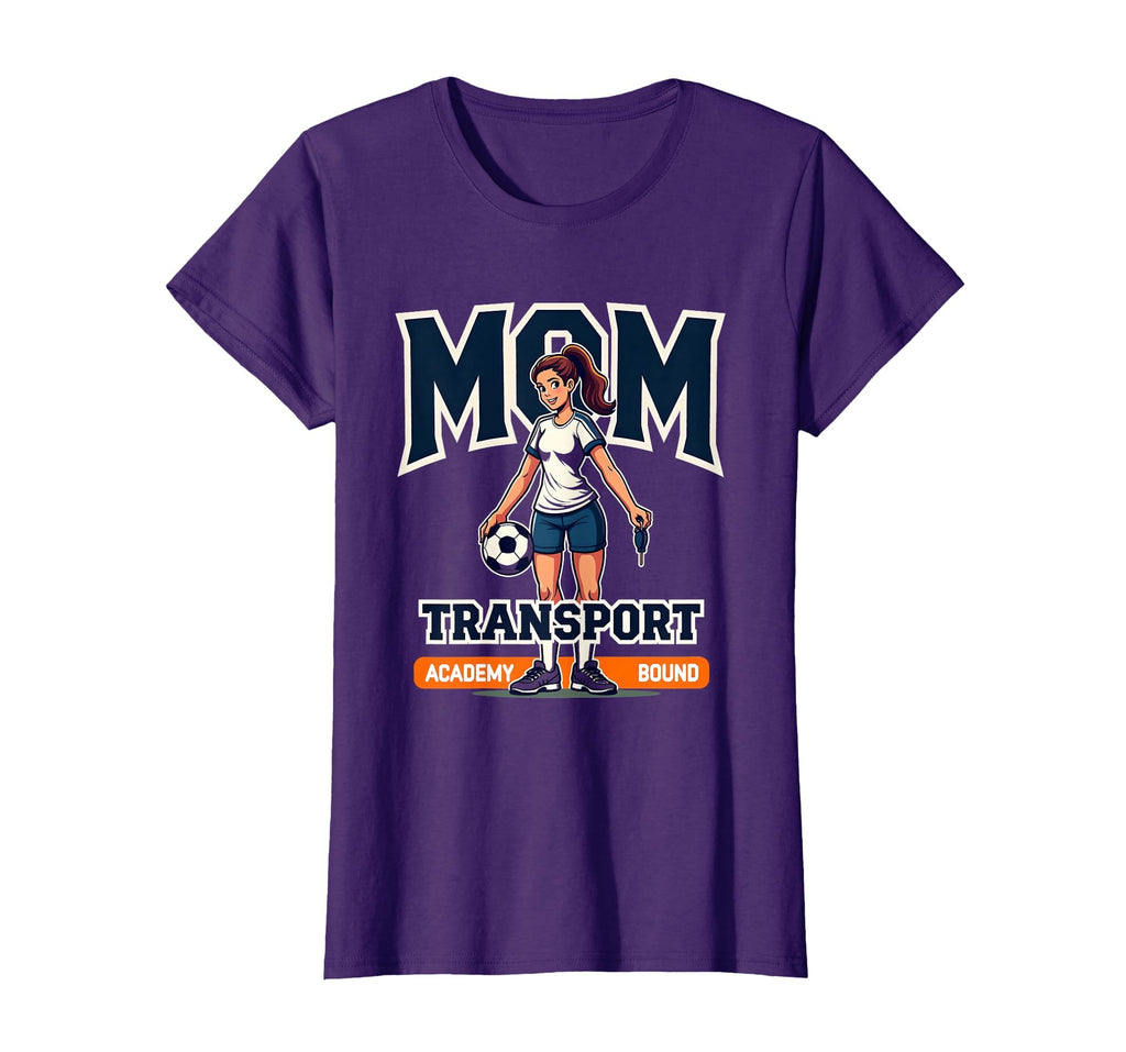 Mom Transport Academy Bound T-Shirt - Casual Everyday Wear for Adults - T-Shirt, Sweatshirt, Hoodie
