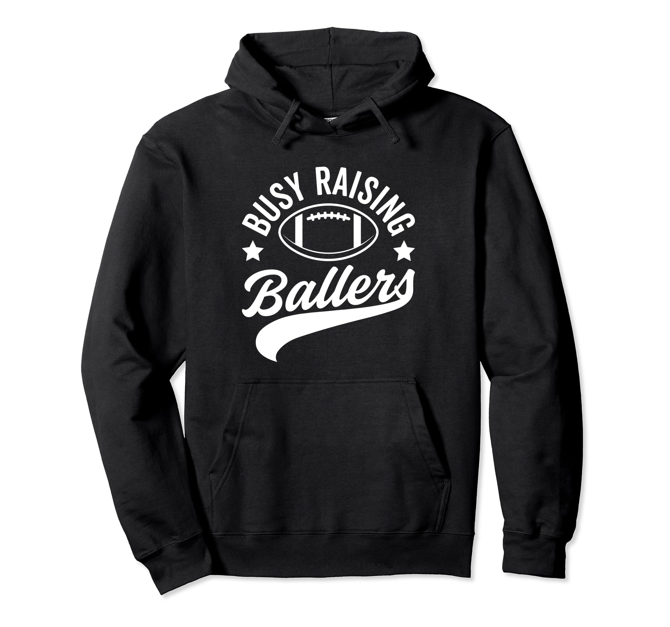 Busy Raising Ballers Football Cheer Mom Hoodie - Custom Art Print Unisex - T-Shirt, Sweatshirt, Hoodie