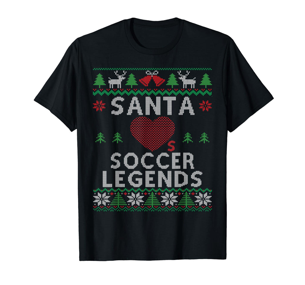 Santa Loves Soccer Legends Funny Ugly T-Shirt - Unique Graphic Unisex - T-Shirt, Sweatshirt, Hoodie