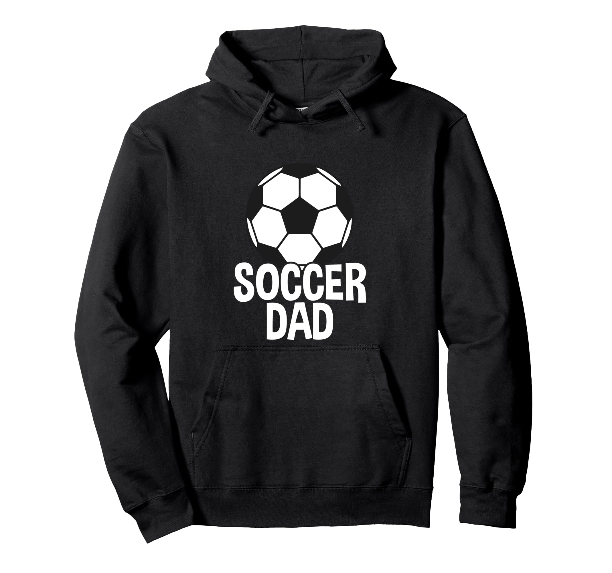 Soccer Father Soccer Dad Hoodie - Streetwear Style Men Women - T-Shirt, Sweatshirt, Hoodie