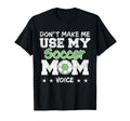 Soccer Mom Mothers Day Funny T-Shirt - Casual Everyday Wear for Adults - T-Shirt, Sweatshirt, Hoodie