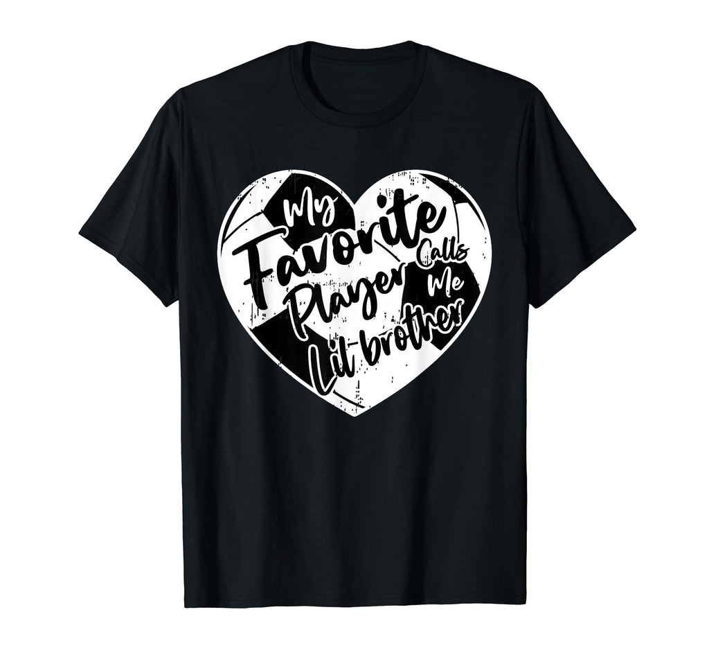 Funny My Favorite Player Calls Me Lil T-Shirt - Trendy Graphic Unisex - T-Shirt, Sweatshirt, Hoodie