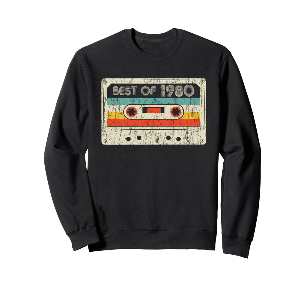 Best 1980 Birthday Yrs 1980 Cassette Sweatshirt - Novelty Apparel Unisex - T-Shirt, Sweatshirt, Hoodie