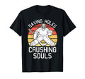 Saving Goals Crushing Souls Goalkeeper T-Shirt - Novelty Apparel Unisex - T-Shirt, Sweatshirt, Hoodie