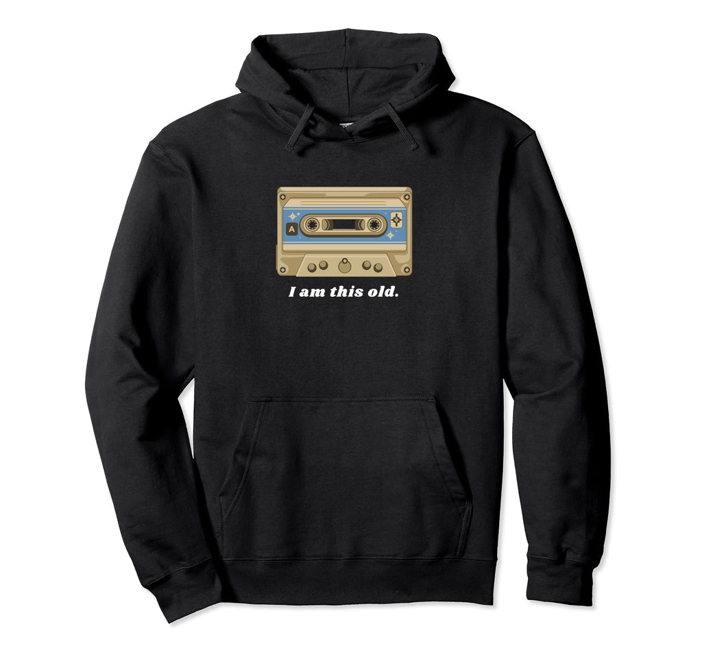 1990S 1980S Old People Funny Xennial Hoodie - Streetwear Style Men Women - T-Shirt, Sweatshirt, Hoodie