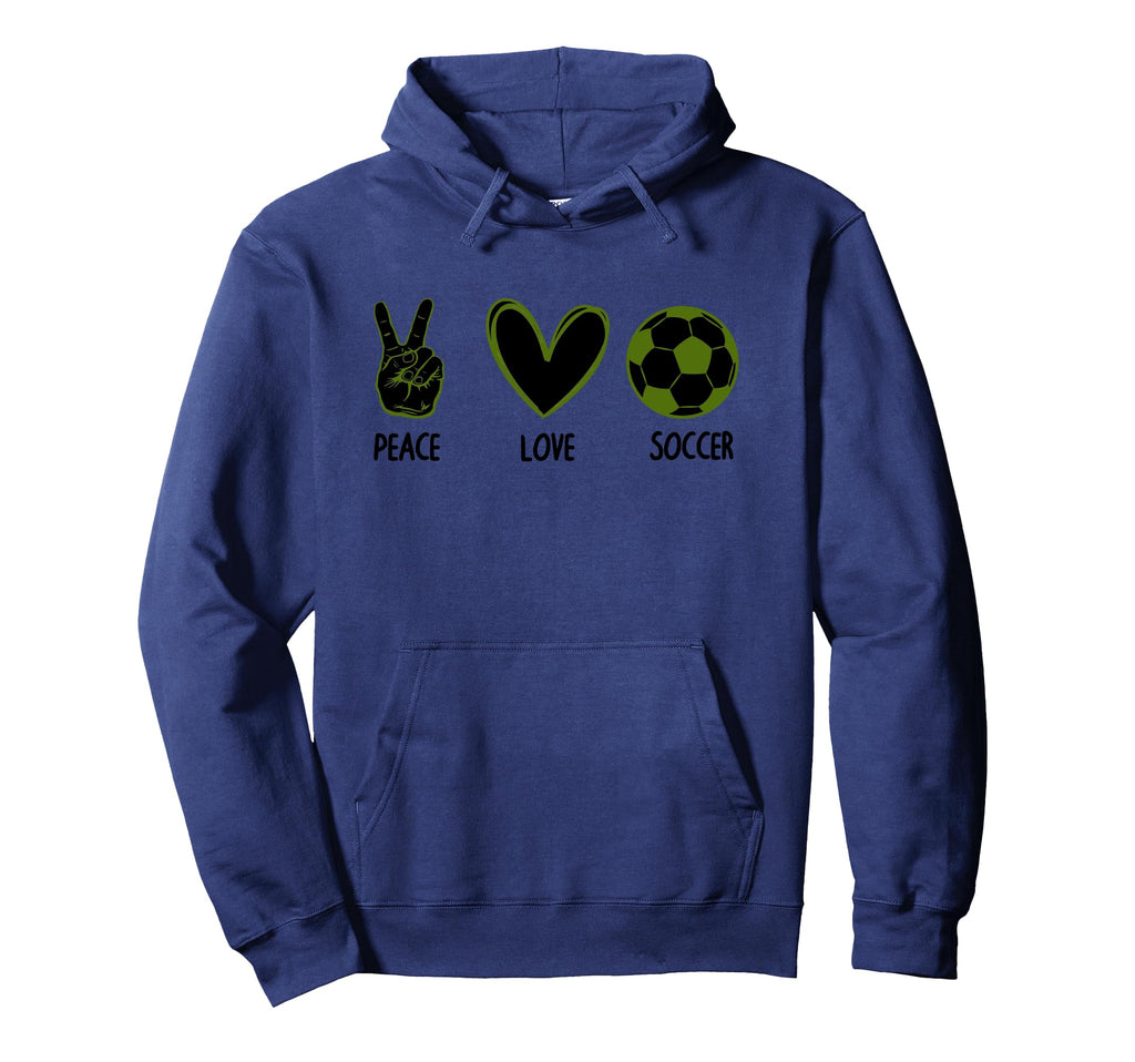 Soccer Peace Love Football Sports Hoodie - Streetwear Style Men Women - T-Shirt, Sweatshirt, Hoodie