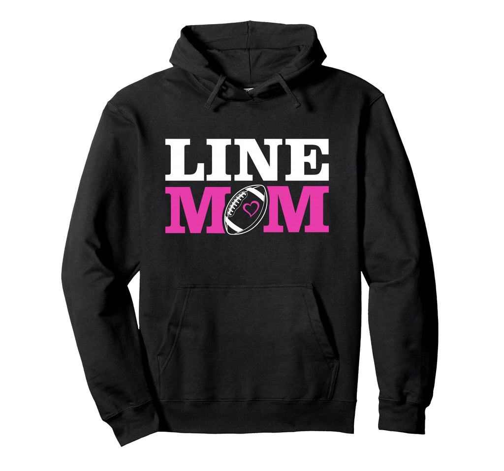 Football Lineman Mom Line Mom Hoodie - Custom Art Print Unisex - T-Shirt, Sweatshirt, Hoodie
