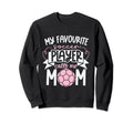 Soccer Mom Soccer Player Soccer Mother Sweatshirt - Novelty Apparel Unisex - T-Shirt, Sweatshirt, Hoodie